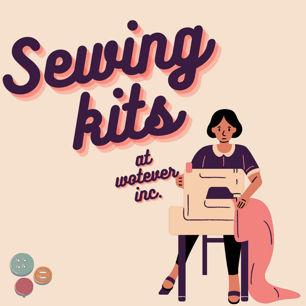 Must have sewing supplies! - wotever inc.