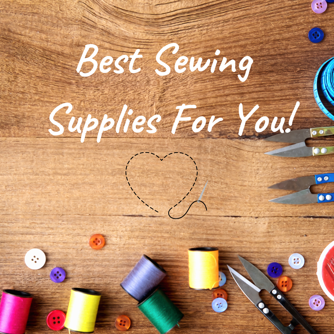 Beginner Sewing Supplies - what do you really need?