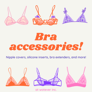 The Perfect Bra Accessories!