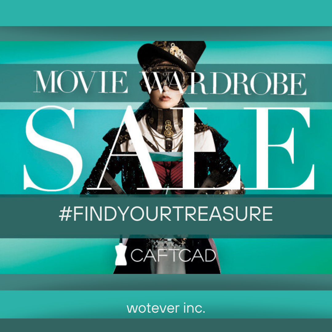 The CAFTCAD Movie Wardrobe Sale! wotever inc.