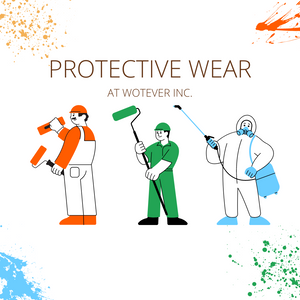 Protective wear at wotever inc.