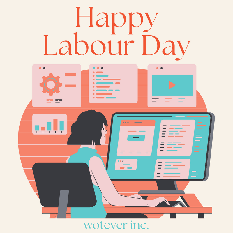 labour-day-weekend-wotever-inc